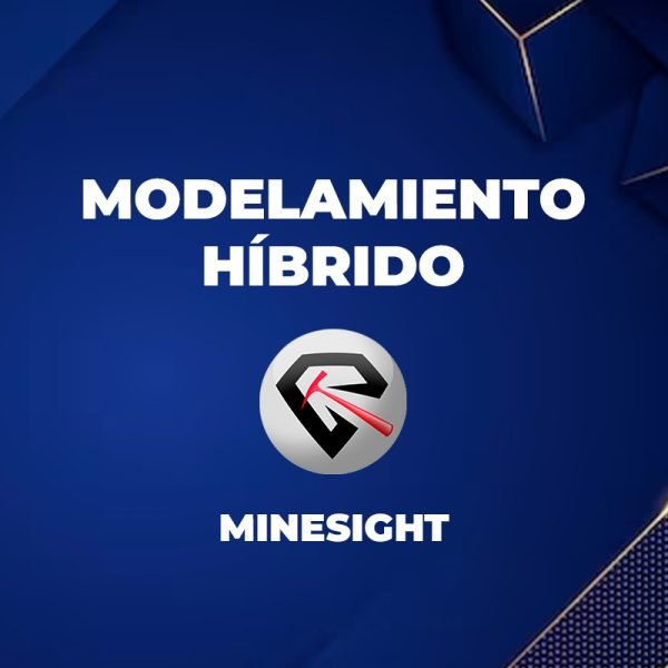 Modelamiento Híbrido con Minesight