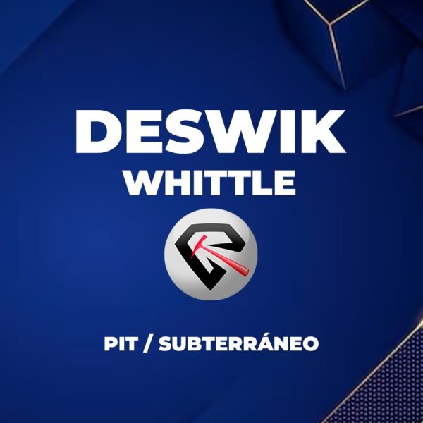 WHITTLE PIT & Deswik subterráneo