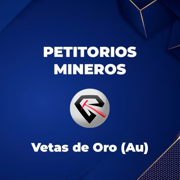 Yacimientos de ORO – Vetas (Au)